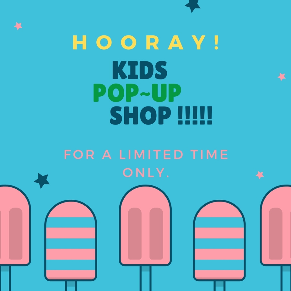 KIDS POP-UP SHOP !